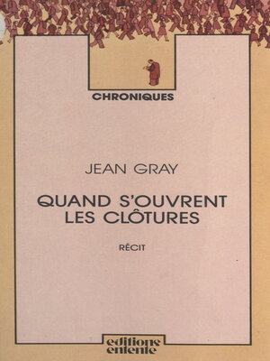 cover image of Quand s'ouvrent les clôtures